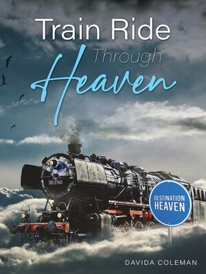 cover image of Train Ride Through Heaven